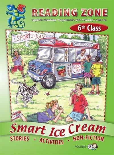Reading Zone 6th Class - Smart Ice Cream