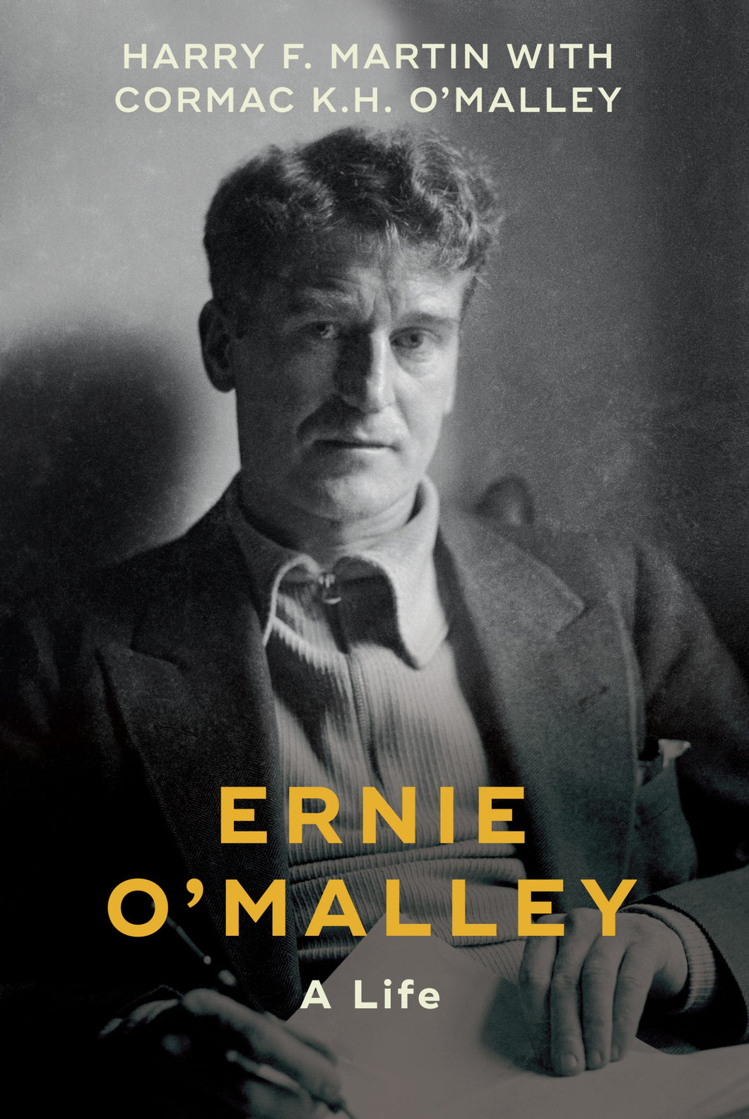 Ernie O'Malley A Life