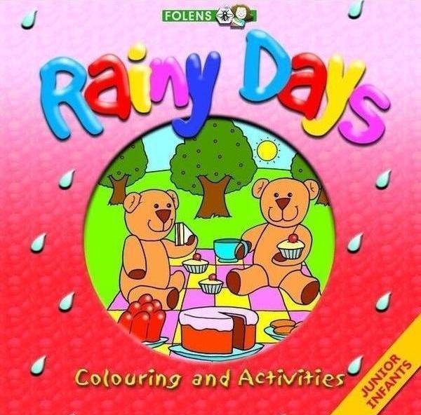Rainy Days - Junior Infants Colouring & Art Book