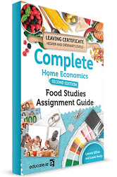 Complete Home Economics - Second  Edition (HL & OL) Food Studies Assignment Guide