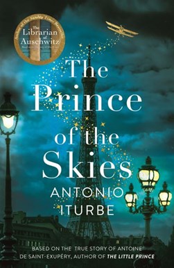 The Prince of the Skies by Antonio Iturbe