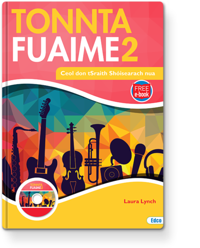 Tonnta Fuaime 2 Text + E-book (2nd & 3rd Year - New Junior Cycle